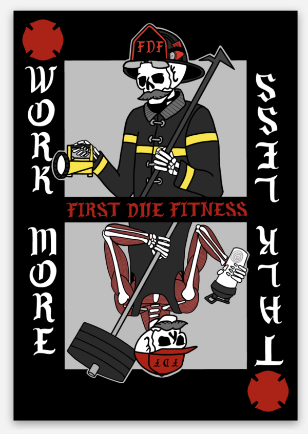 FDF WORK MORE TALK LESS STICKER